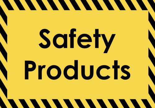 Safety Products